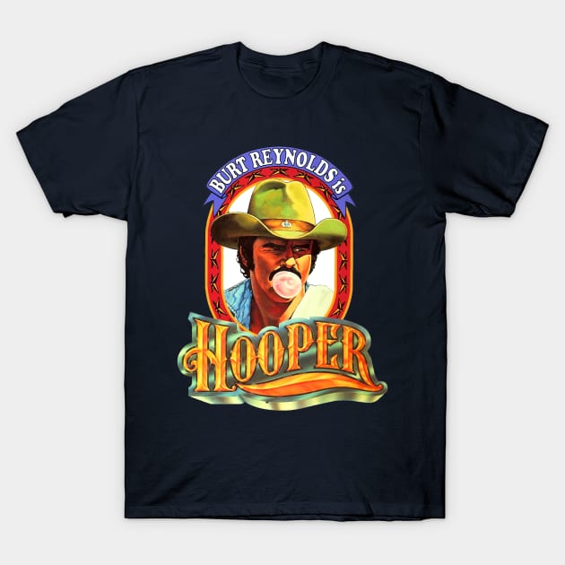 Hooper Burt Reynolds 1978 T-Shirt by Pop Fan Shop